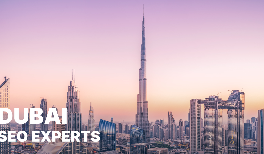 SEO Experts Dubai